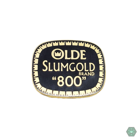 Slum Gold  "800" pin